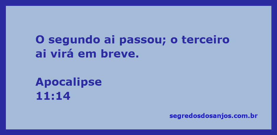 Imagem representativa do versículo Apocalipse 11:14, que menciona a passagem do segundo ai e a iminência do terceiro ai.