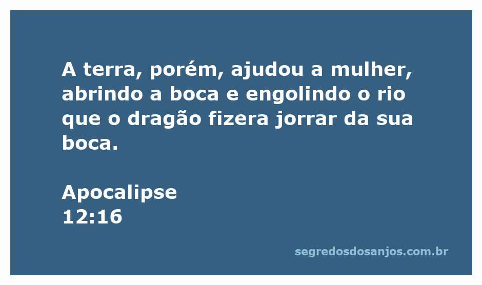 Imagem representando a terra ajudando a mulher ao engolir o rio do dragão em Apocalipse 12:16.