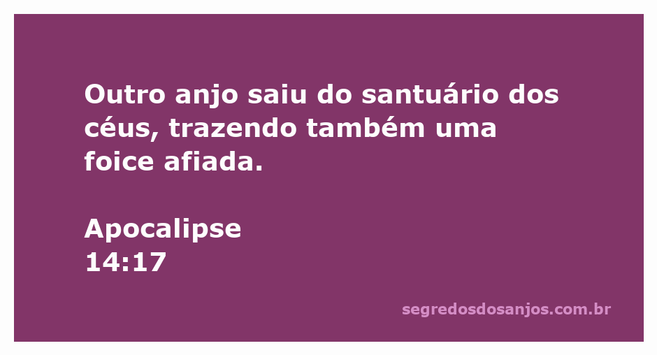 Imagem de um anjo do céu segurando uma foice afiada, representando a passagem de Apocalipse 14:17.
