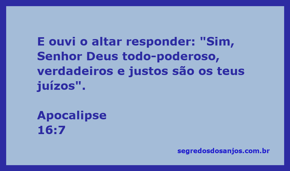 Imagem do altar respondendo aos juízos de Deus, representando Apocalipse 16:7