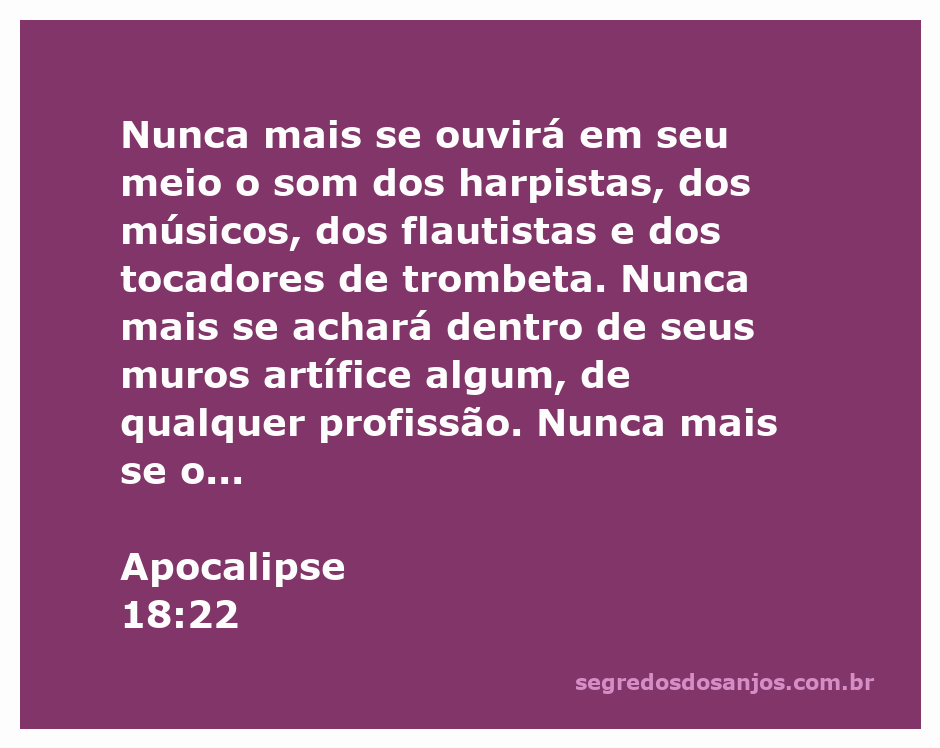 Representação artística da passagem de Apocalipse 18:22, ilustrando a ausência de música e trabalho em uma cidade desolada.