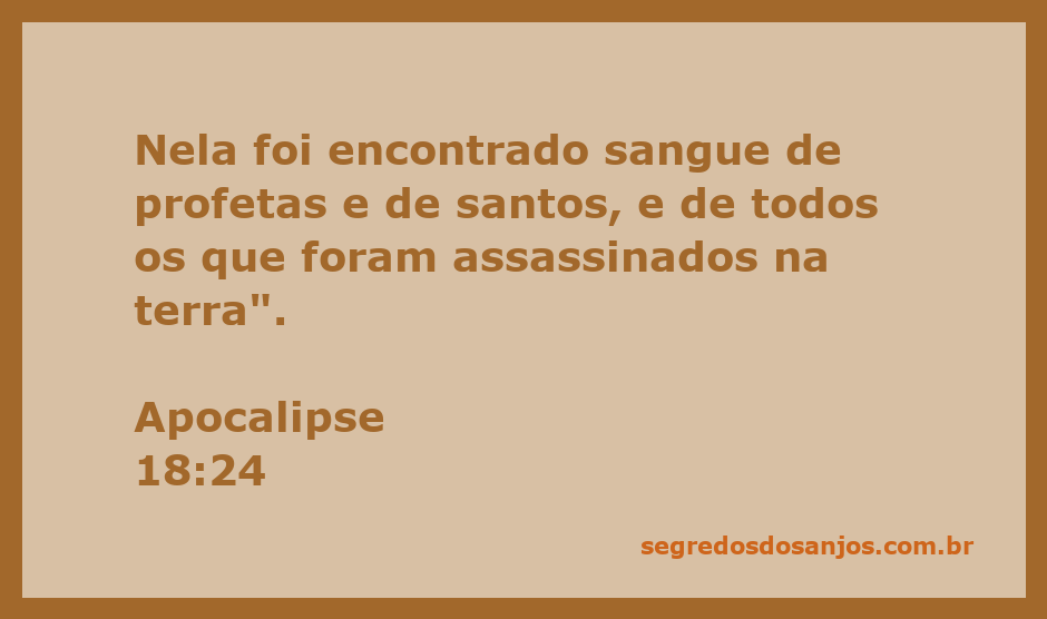 Imagem representativa da passagem de Apocalipse 18:24, destacando o sangue de profetas e santos.