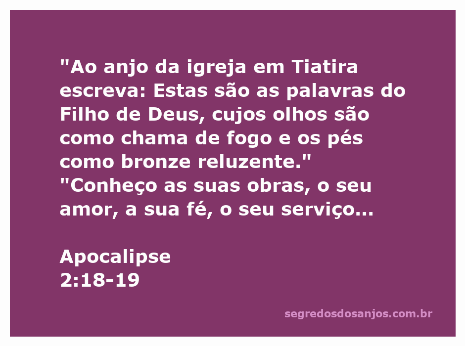 Imagem representando o versículo Apocalipse 2:18-19, destacando as palavras do Filho de Deus com olhos como chama de fogo e pés de bronze reluzente.