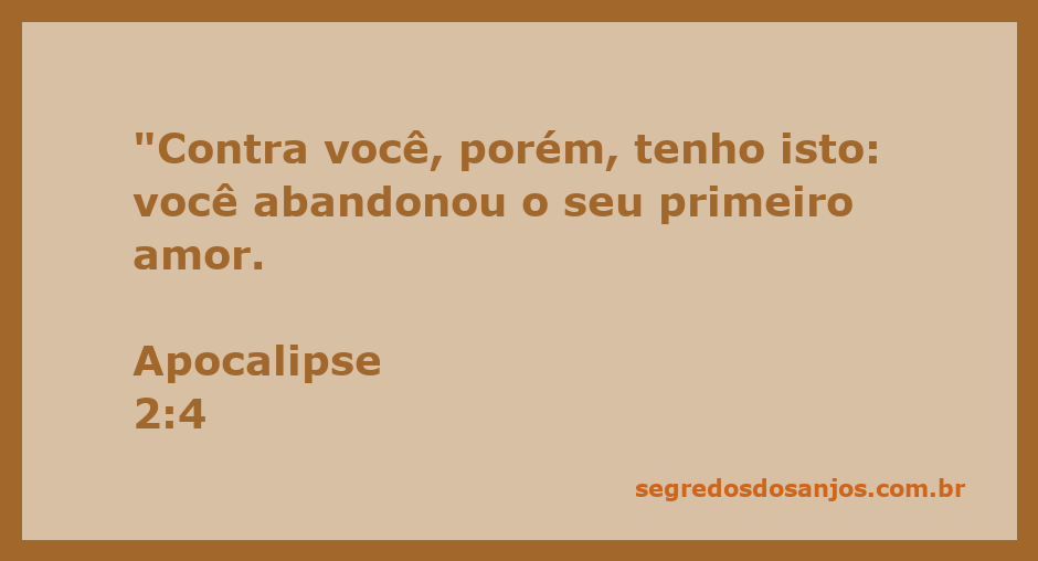 Imagem representativa do versículo Apocalipse 2:4, destacando a mensagem sobre o abandono do primeiro amor.