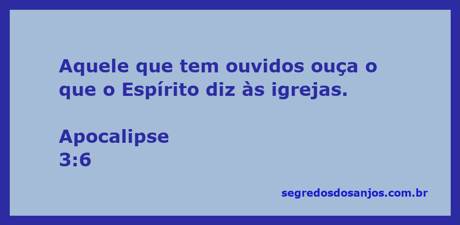Ilustração representando o versículo Apocalipse 3:6, enfatizando a importância de ouvir a mensagem do Espírito às igrejas.