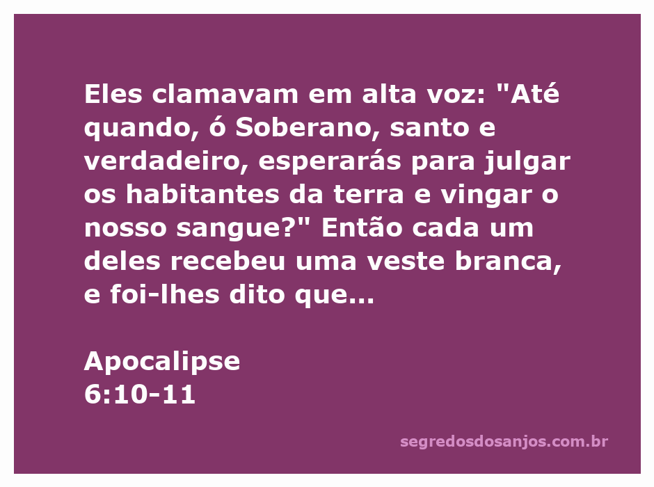 Imagem de mártires clamando a Deus por justiça e vestindo vestes brancas, simbolizando a espera pelo julgamento divino.