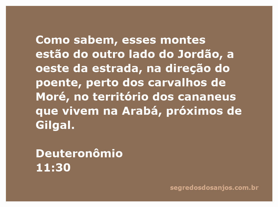 Vista dos montes mencionados em Deuteronômio 11:30, localizados a oeste do Jordão, perto dos carvalhos de Moré.