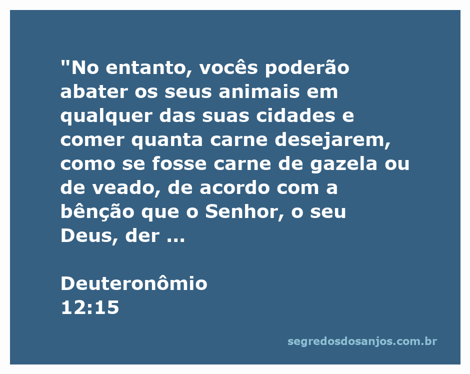 Ilustração de um grupo de pessoas abençoando um animal antes de ser abatido, com uma referência ao versículo Deuteronômio 12:15.