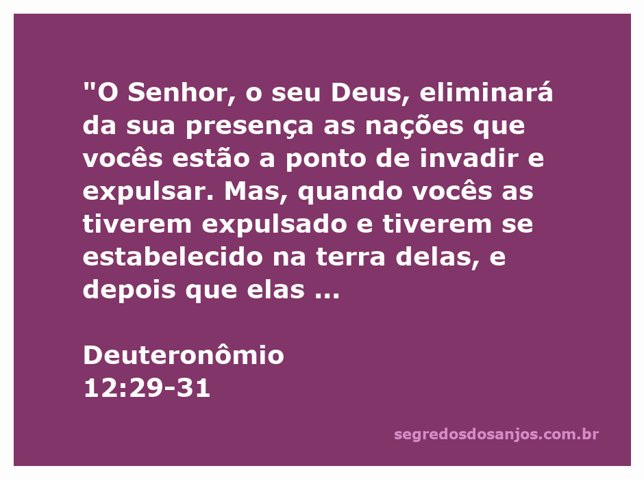 Imagem representando Deuteronômio 12:29-31, alertando sobre a adoração a deuses pagãos.