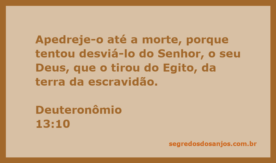 Ilustração do versículo Deuteronômio 13:10, que fala sobre a punição para aqueles que desviam a fé.
