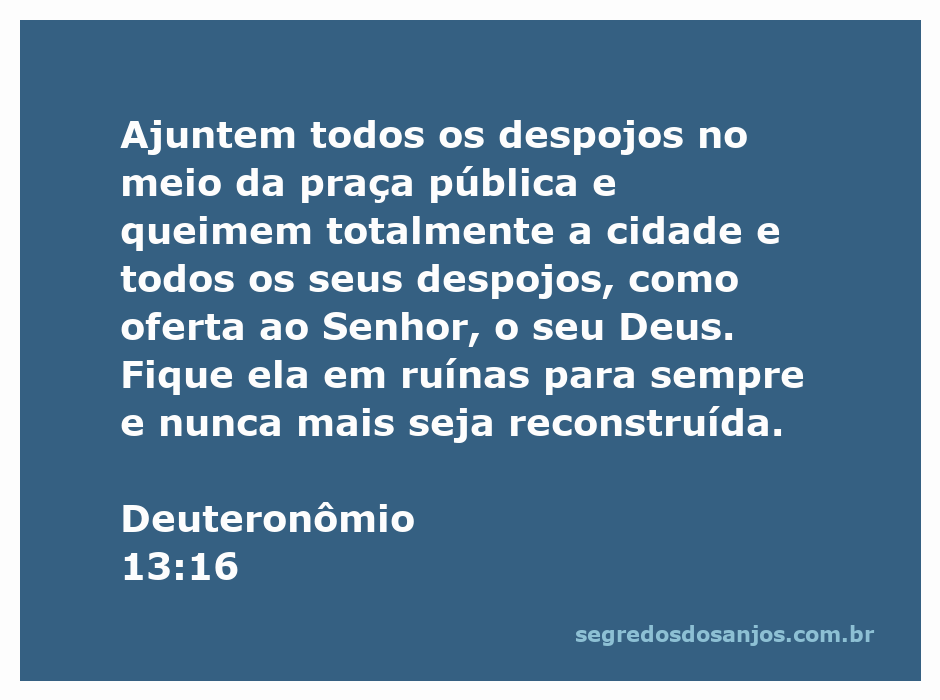 Imagem representativa da destruição da cidade conforme Deuteronômio 13:16, simbolizando a entrega total a Deus.