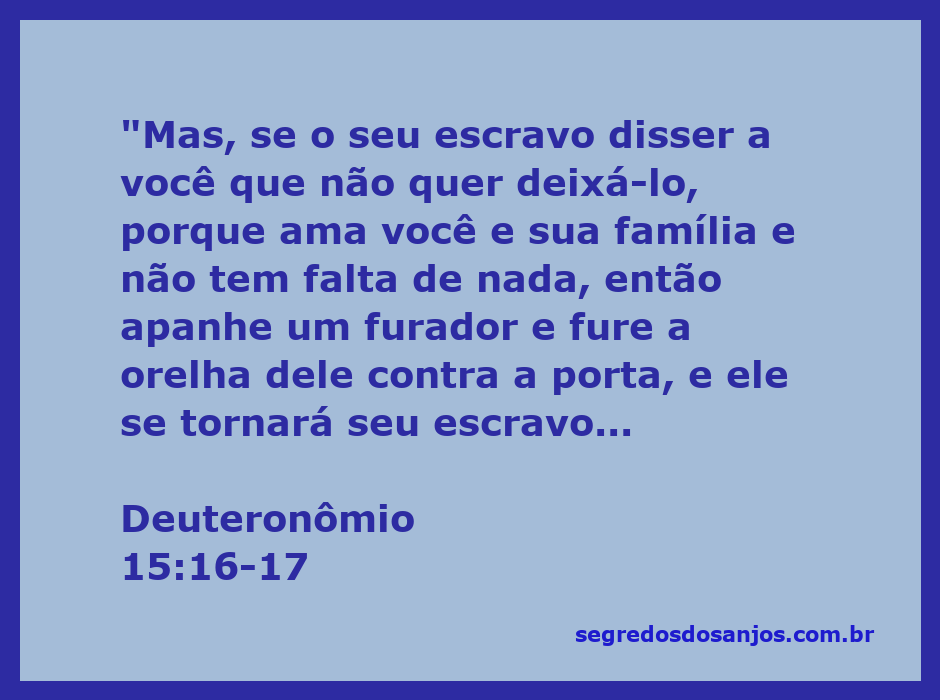 Imagem representativa da passagem Deuteronômio 15:16-17, ilustrando o ato simbólico de furar a orelha de um escravo como sinal de compromisso eterno.