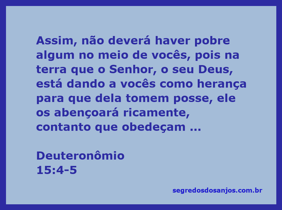 Versículo Deuteronômio 15:4-5 destacando a promessa de prosperidade e a responsabilidade de obediência a Deus.