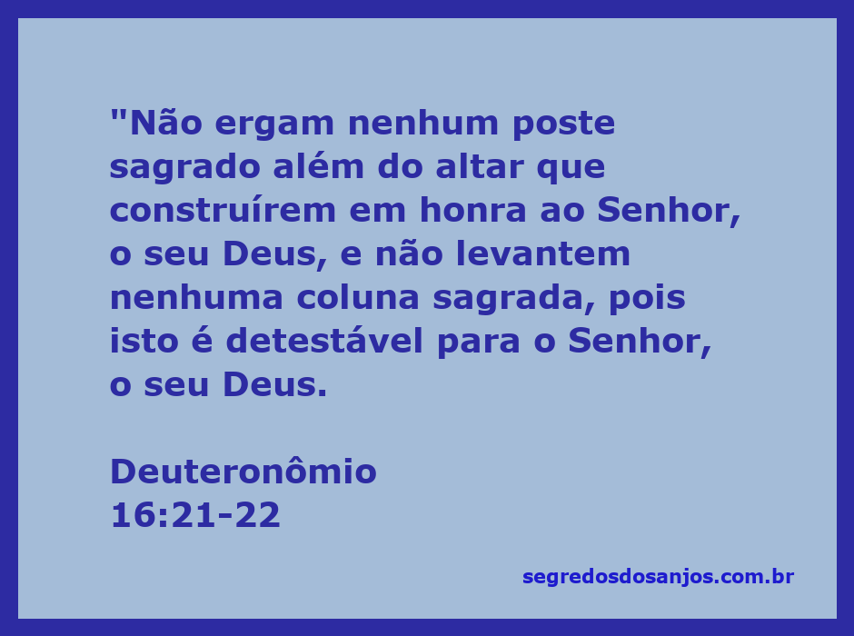 Imagem representando a proibição de postes sagrados e colunas sagradas conforme Deuteronômio 16:21-22.
