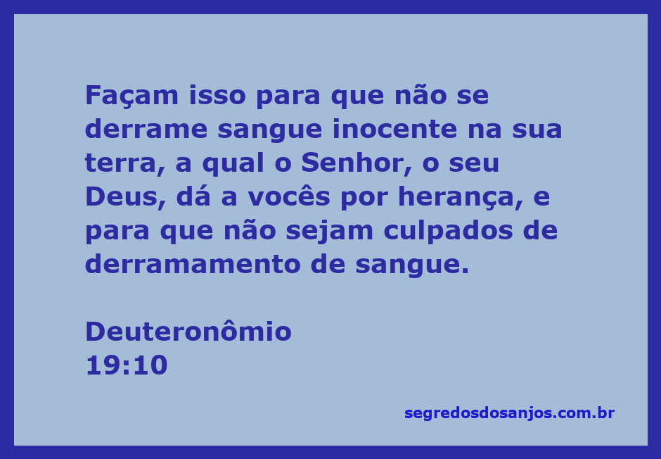 Imagem ilustrativa do versículo Deuteronômio 19:10, enfatizando a importância de preservar a vida e a herança divina.