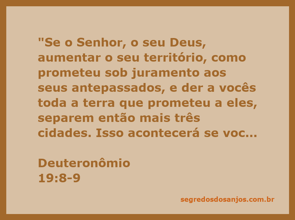 Ilustração da passagem bíblica Deuteronômio 19:8-9, destacando a promessa de Deus sobre o aumento do território e a importância da obediência.