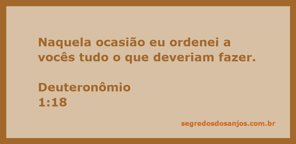 Moisés orientando os israelitas sobre as instruções de Deus em Deuteronômio 1:18.