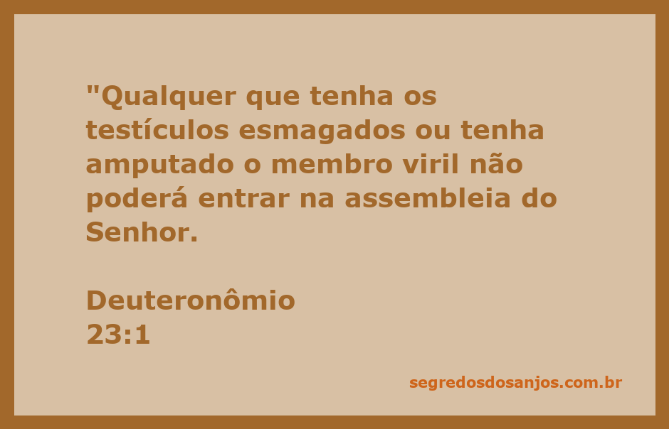 Imagem representativa do versículo Deuteronômio 23:1, abordando a exclusão de indivíduos com certas condições físicas da assembleia do Senhor.