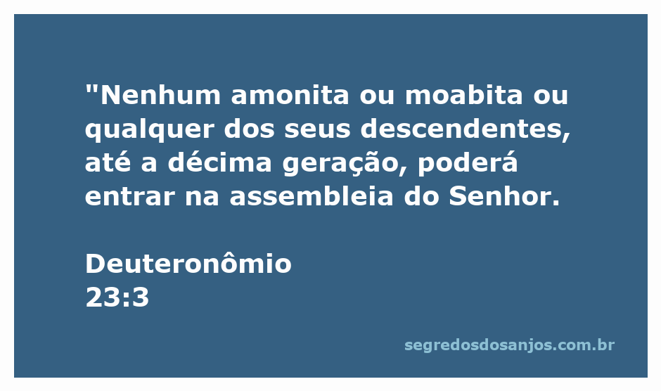 Imagem que representa Deuteronômio 23:3, destacando a exclusão de amonitas e moabitas da assembleia do Senhor.