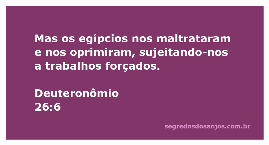 Imagem representativa da opressão dos hebreus no Egito, simbolizando os trabalhos forçados mencionados em Deuteronômio 26:6.