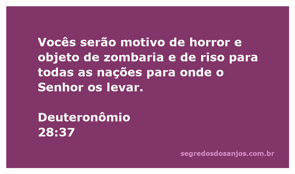 Imagem que ilustra Deuteronômio 28:37, destacando a advertência sobre o desprezo das nações.