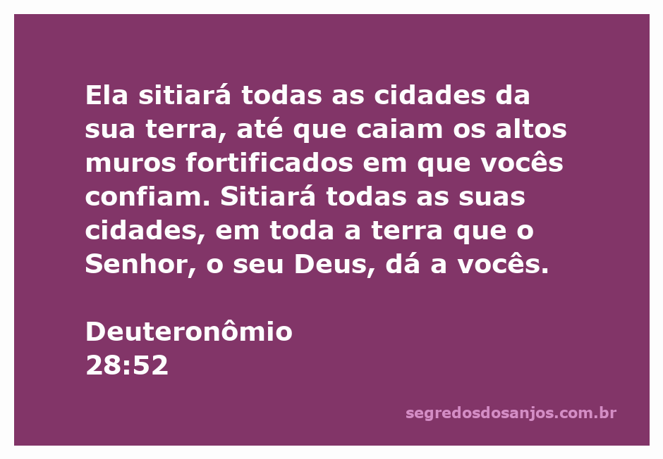 Representação da passagem Deuteronômio 28:52 mostrando a destruição de cidades e muros fortificados.
