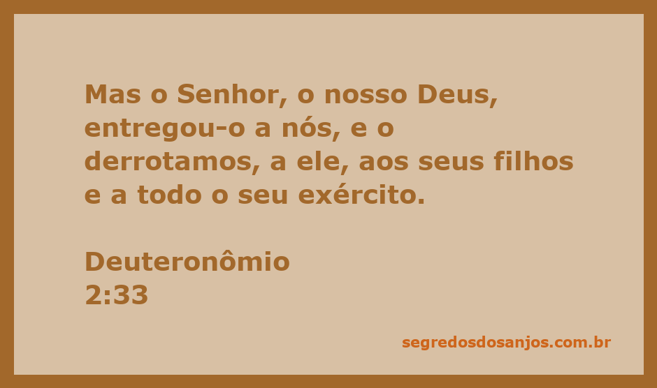 Imagem ilustrativa da vitória do povo de Israel sobre seus inimigos conforme Deuteronômio 2:33.