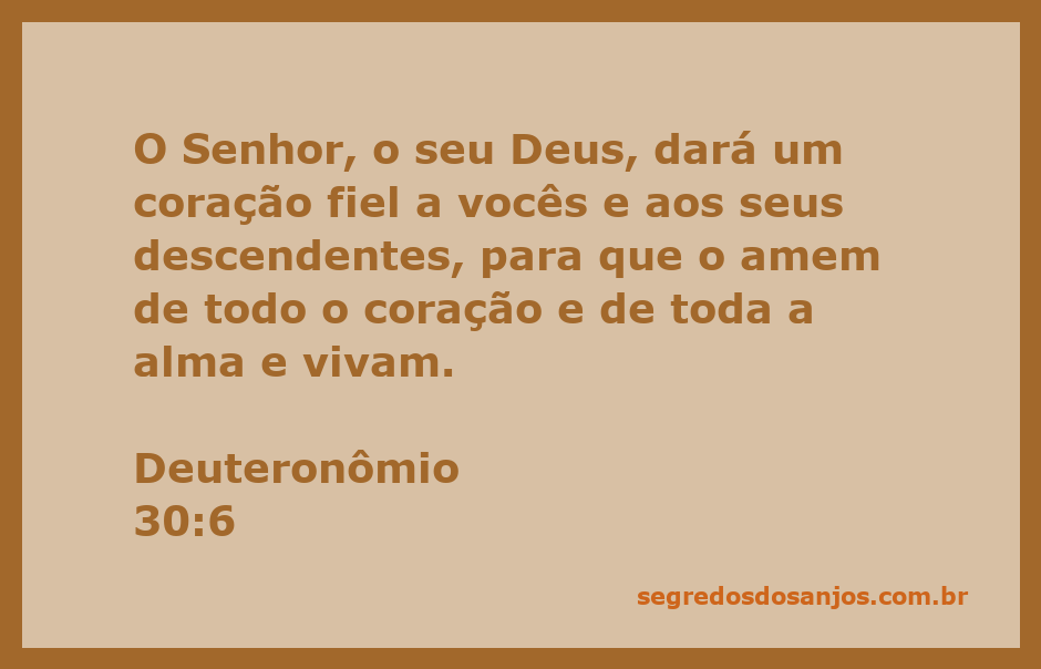 Ilustração do versículo Deuteronômio 30:6 sobre o amor e a fidelidade a Deus.