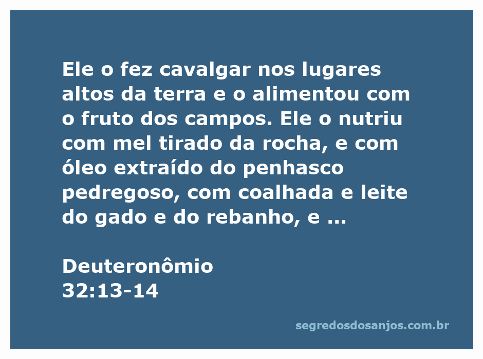 Ilustração do versículo Deuteronômio 32:13-14, mostrando a abundância e as bênçãos de Deus, incluindo mel, leite, cordeiros e vinho.