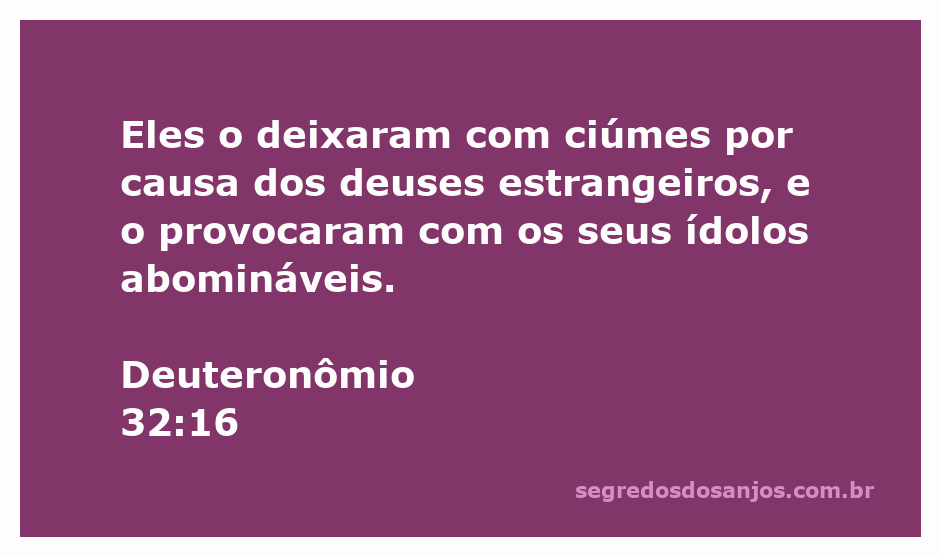 Ilustração representando a passagem Deuteronômio 32:16, mostrando a traição de Israel a Deus através da adoração a ídolos estrangeiros.