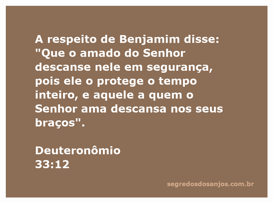 Imagem representativa do versículo Deuteronômio 33:12, destacando a proteção e amor de Deus sobre Benjamim.