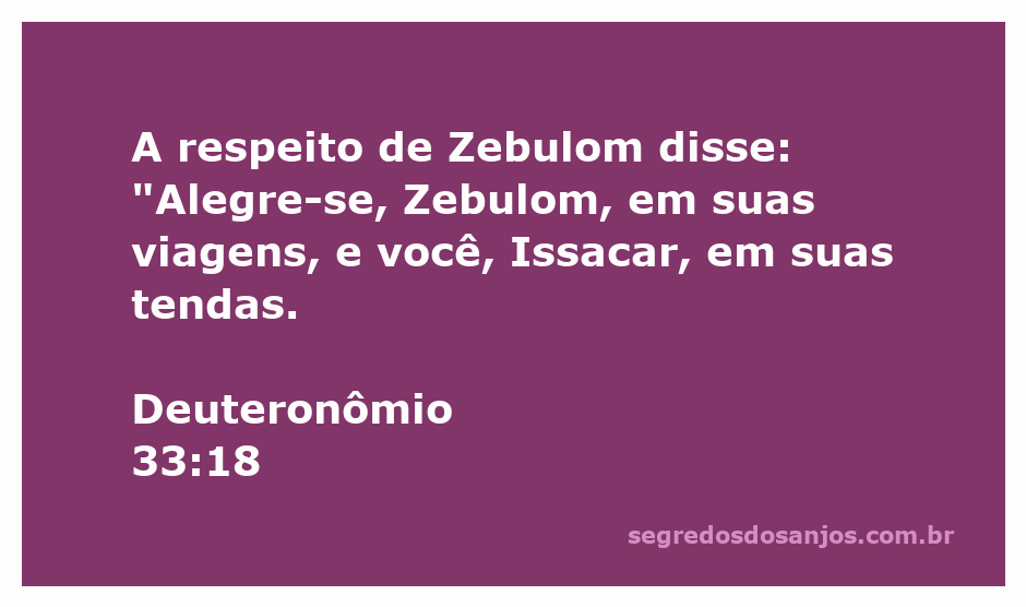 Ilustração da bênção de Moisés a Zebulom e Issacar, destacando suas alegrias em viagens e em suas tendas.
