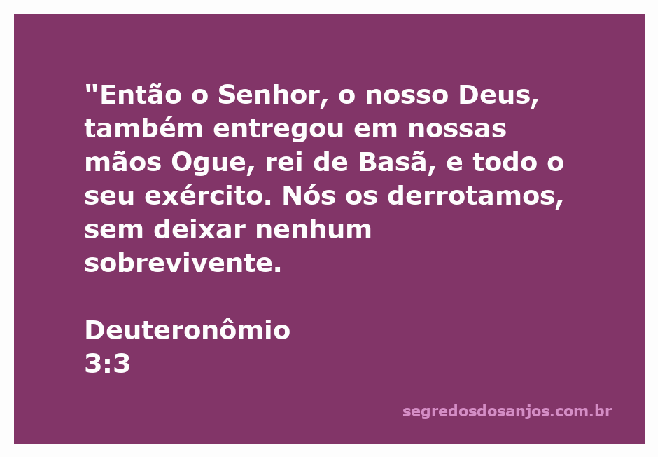 Ilustração da vitória dos israelitas sobre Ogue, rei de Basã, conforme Deuteronômio 3:3.