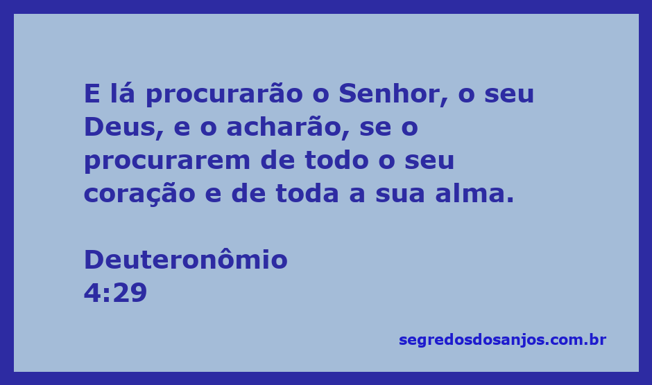 Imagem que ilustra Deuteronômio 4:29, mostrando uma pessoa buscando a Deus com todo o coração e alma.