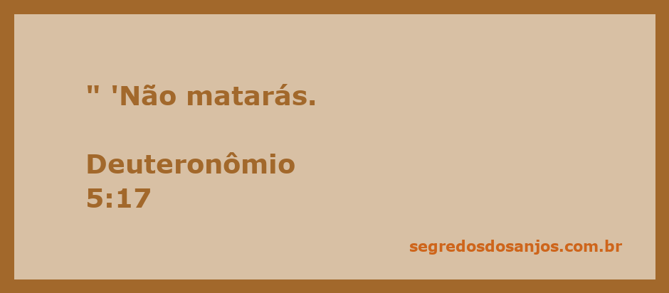 Imagem representativa do versículo Deuteronômio 5:17, que diz 'Não matarás'.