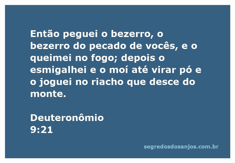 Imagem de Moisés queimando o bezerro de ouro, simbolizando a purificação do pecado de Israel.