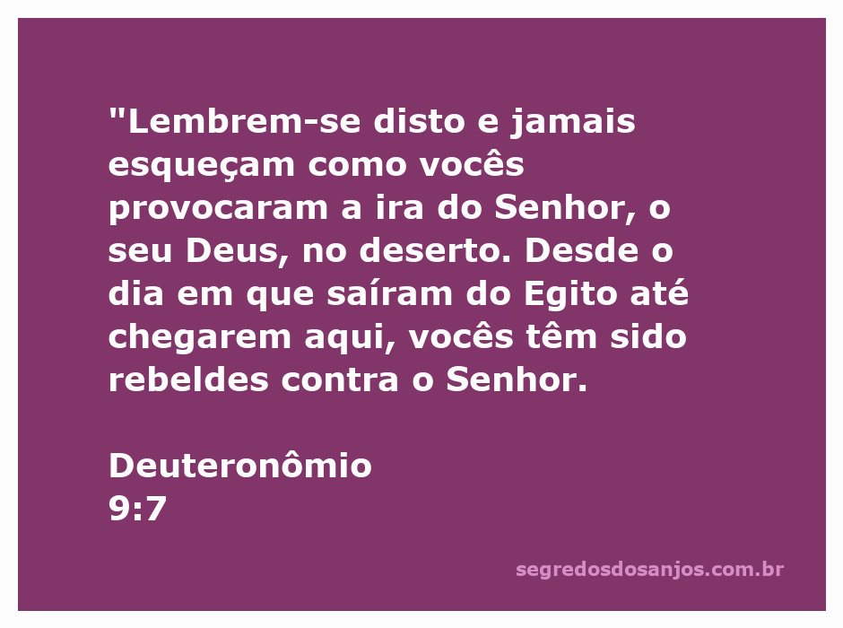 Imagem representativa do versículo Deuteronômio 9:7, destacando a rebeldia do povo de Israel no deserto.