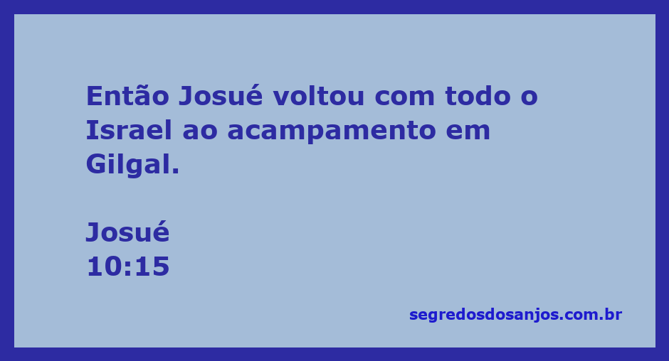 Josué liderando Israel de volta ao acampamento em Gilgal após a batalha.