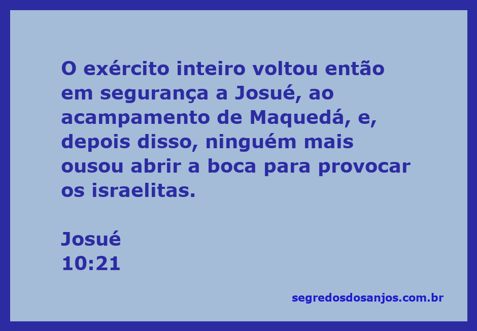 O exército israelita retorna em segurança ao acampamento de Maquedá após a vitória nas batalhas.