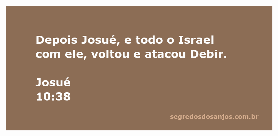 Josué e o povo de Israel atacando a cidade de Debir conforme narrado em Josué 10:38.