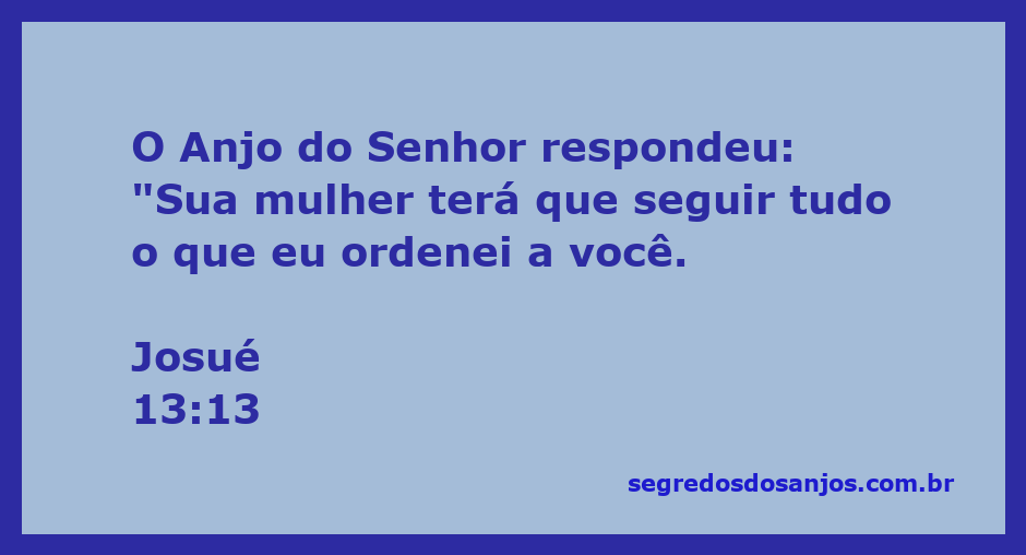 Ilustração do Anjo do Senhor comunicando instruções a Josué sobre sua esposa.