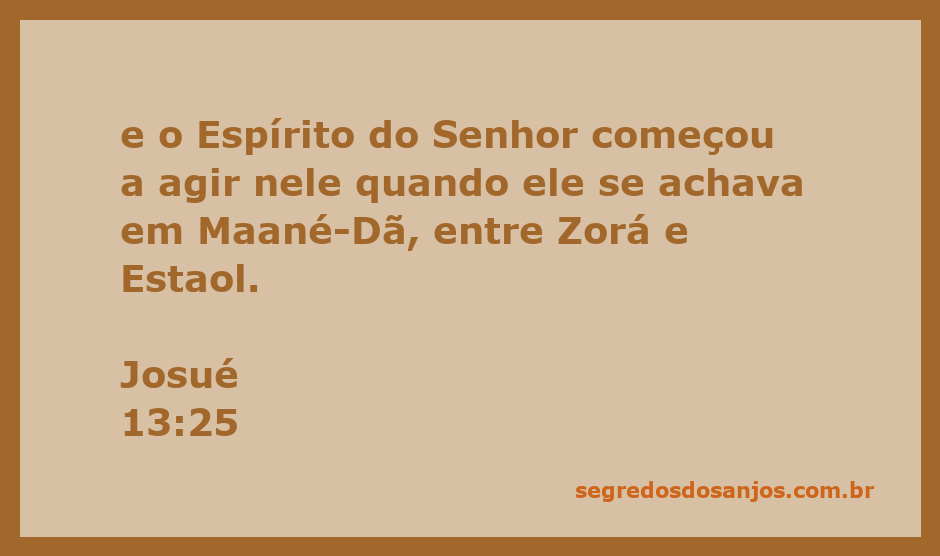 Representação visual do Espírito do Senhor atuando em Josué em Maané-Dã, entre Zorá e Estaol.