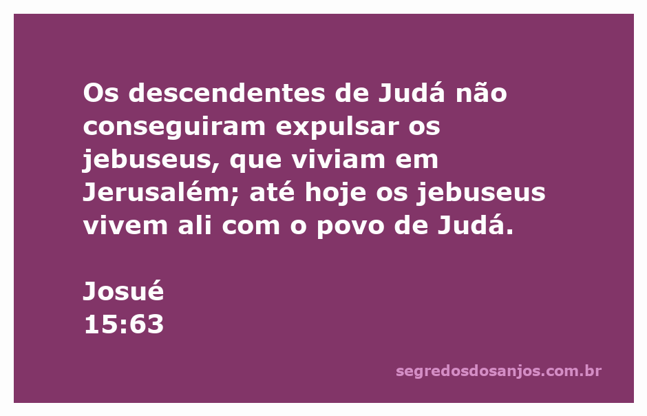 Imagem representativa da passagem de Josué 15:63 sobre os jebuseus e os descendentes de Judá em Jerusalém.