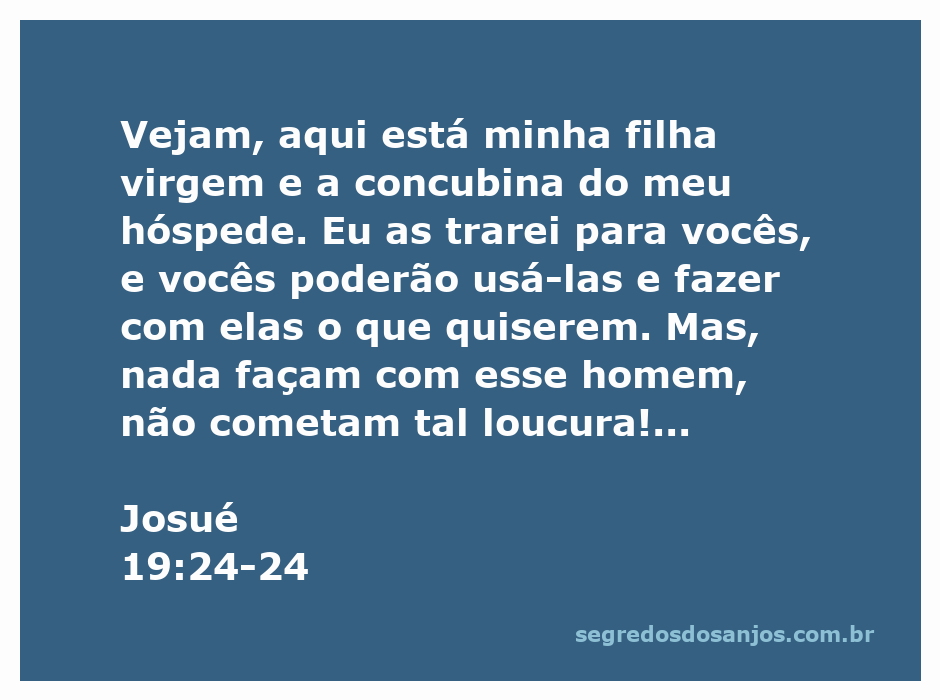 Ilustração de Josué 19:24-24, onde um pai oferece sua filha virgem e a concubina do hóspede para proteger um homem em perigo.