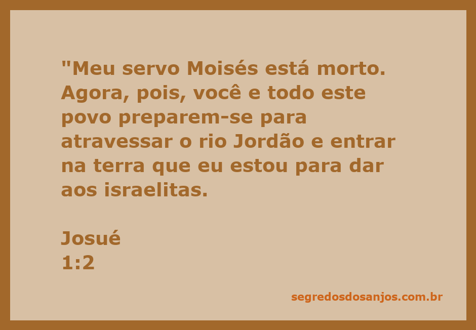 Imagem representativa da passagem de Josué 1:2, mostrando Moisés e o povo israelita prontos para atravessar o rio Jordão.
