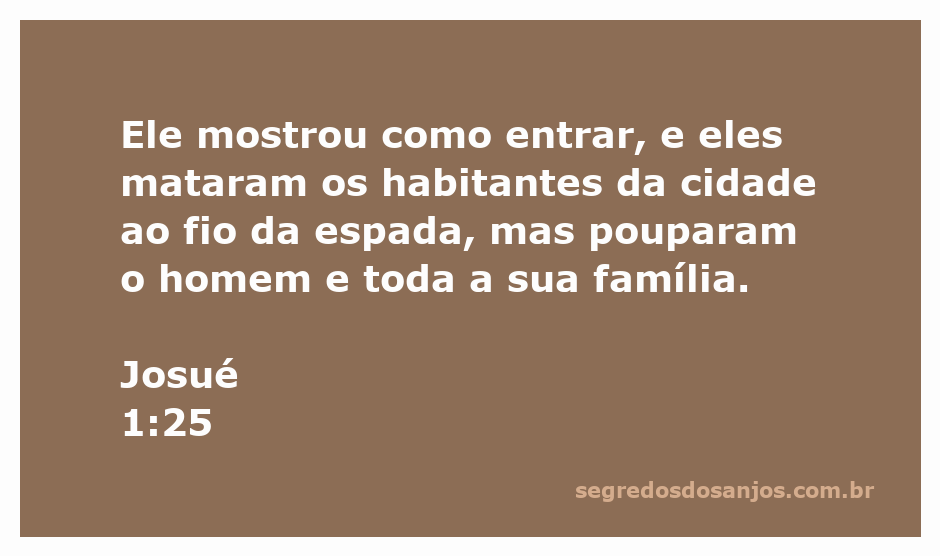 Ilustração de Josué 1:25, mostrando a conquista da cidade e a poupança de um homem e sua família.