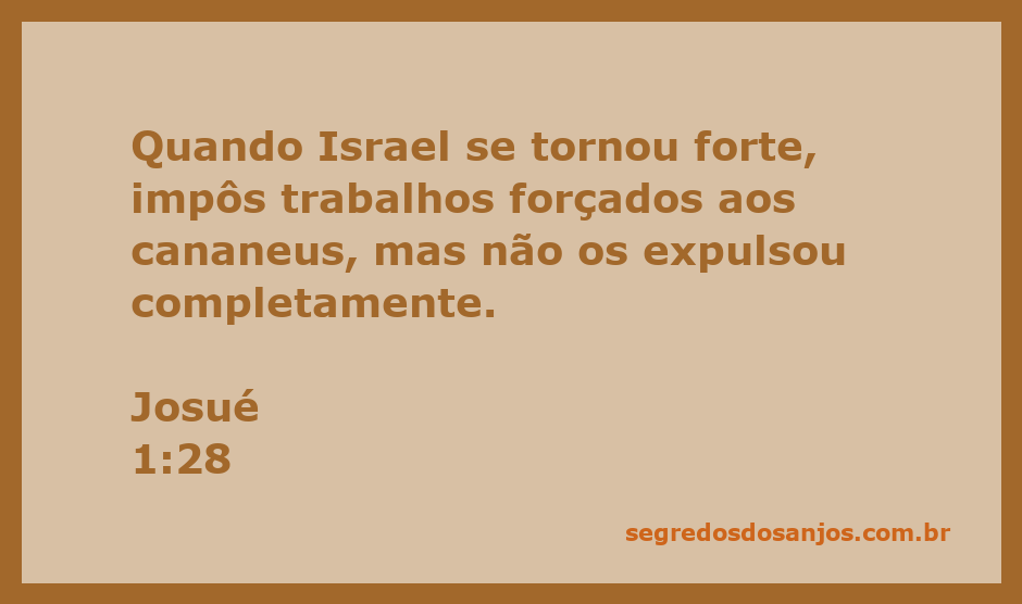Imagem representativa da conquista de Israel sobre os cananeus, destacando a força e as imposições de trabalhos forçados.
