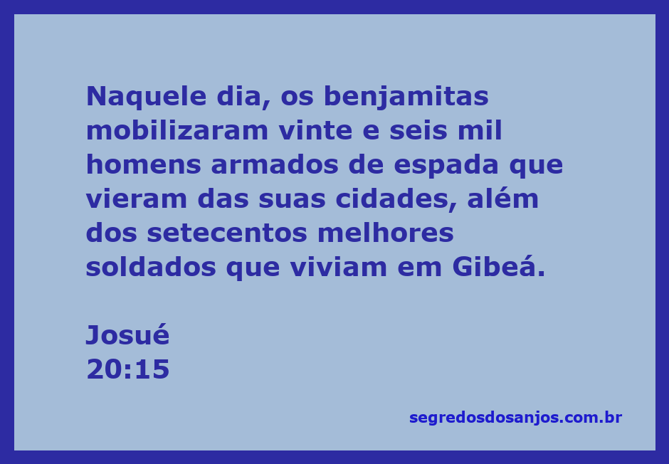 Imagem de soldados benjamitas mobilizados com espadas, representando a passagem de Josué 20:15.