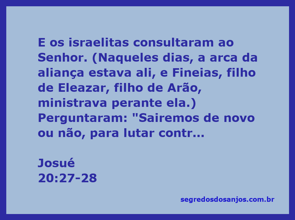 Israelitas consultando ao Senhor sobre a batalha contra os benjamitas, com a arca da aliança e Fineias presente.