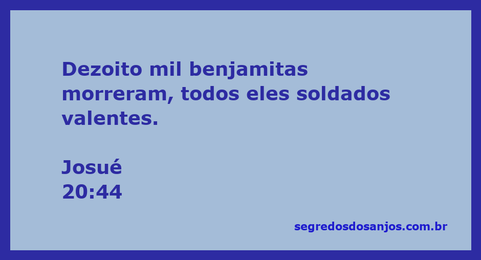 Ilustração que representa a batalha dos benjamitas em Josué 20:44, onde dezoito mil soldados valentes morreram.